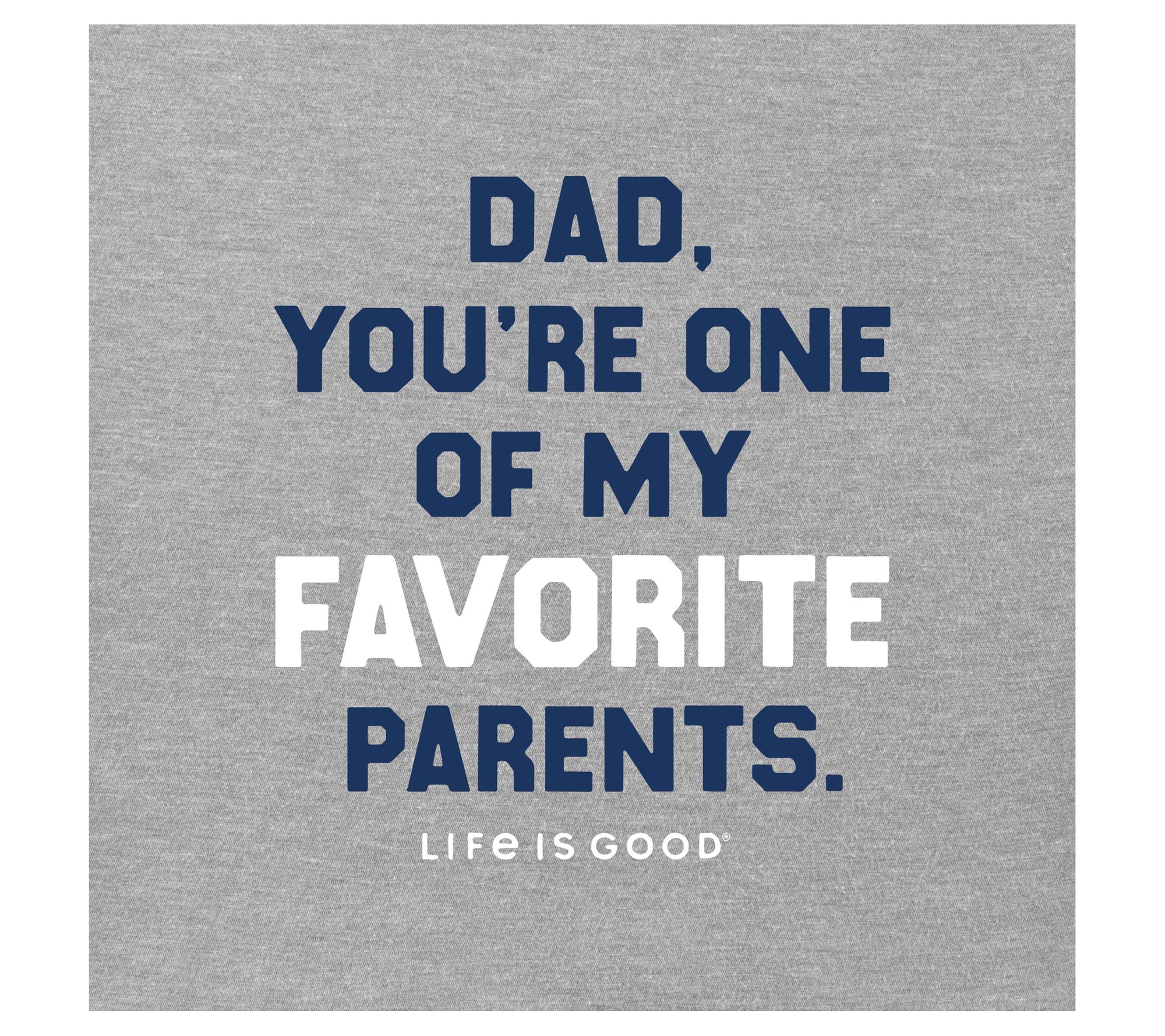 Life is Good Men's Favorite Dad Crusher Knit Te  e