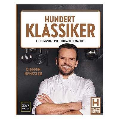 HENSSLERS Kochbuch Hundert Klassiker Lieblingsrezepte - Einfach Gemacht!