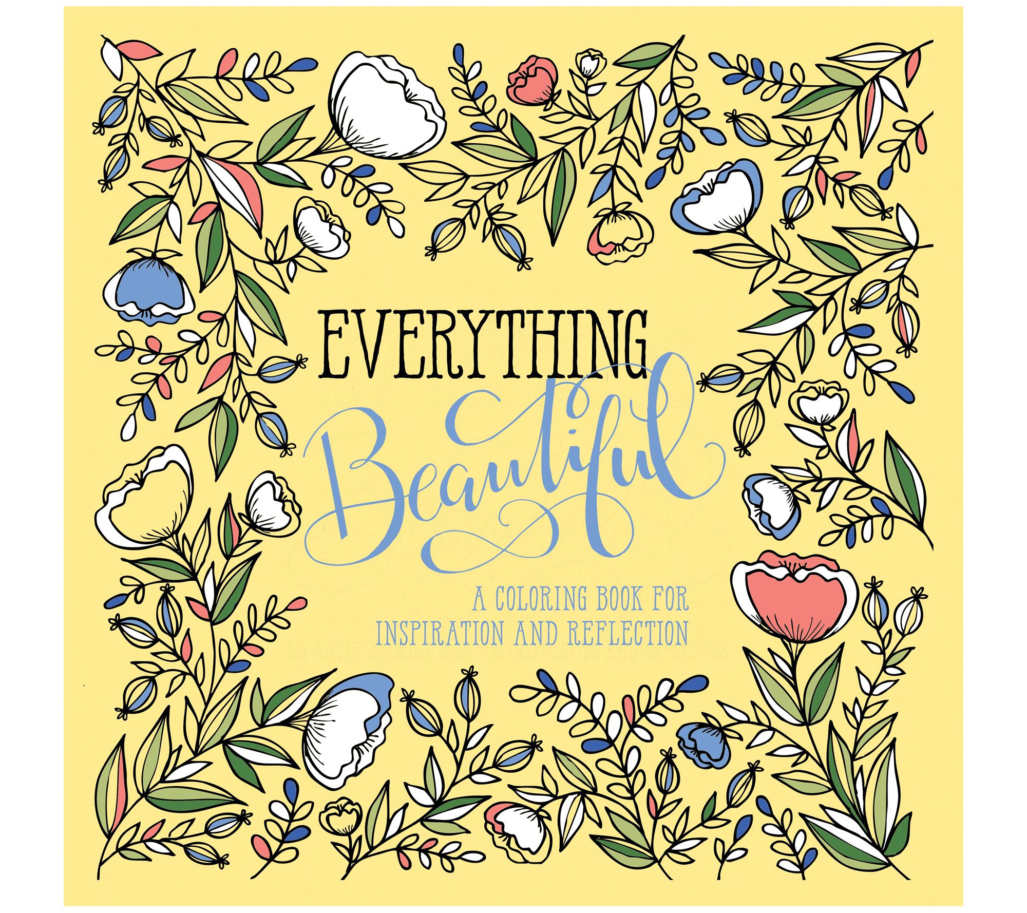 Everything Beautiful by  WaterBrook