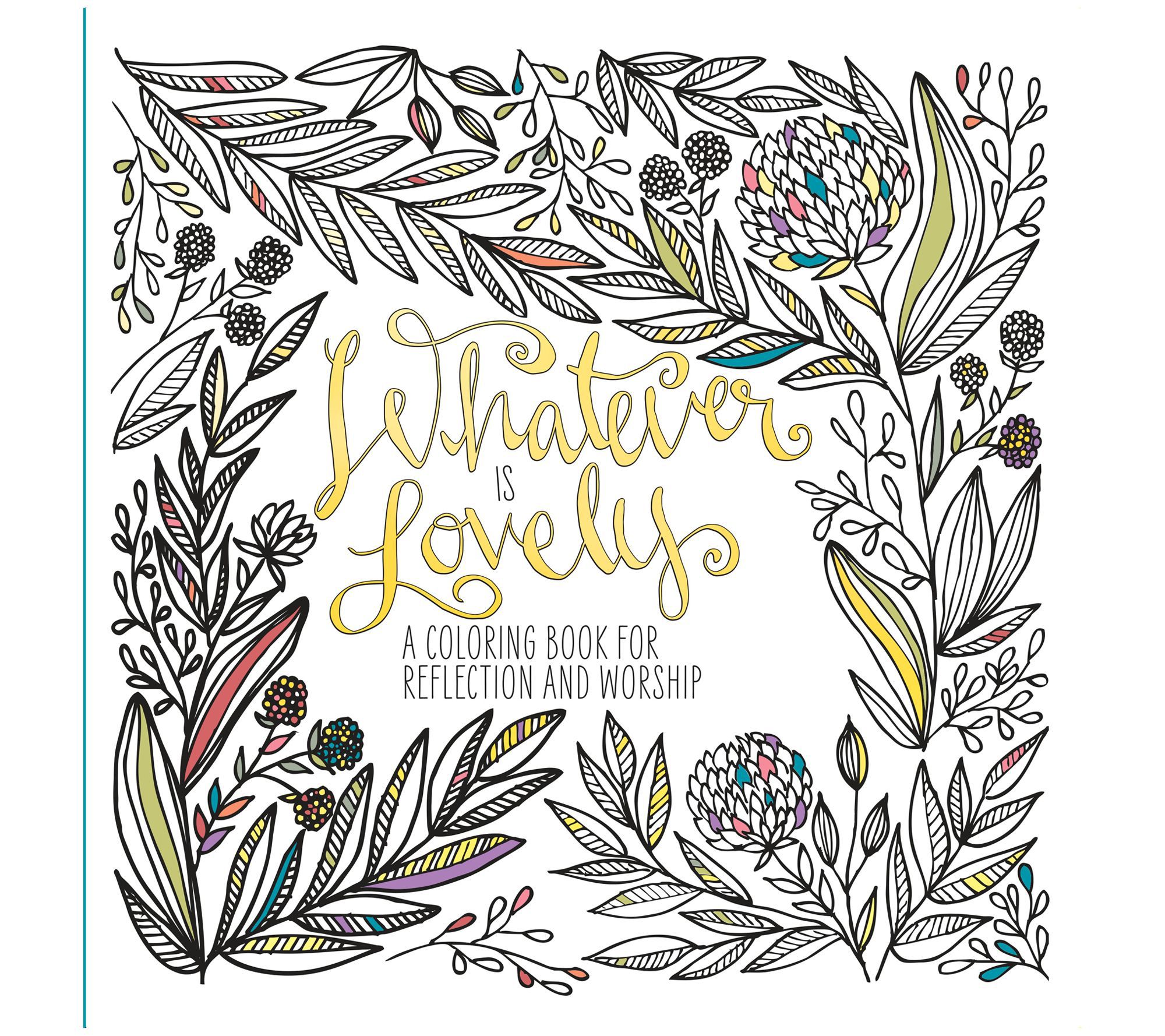 Whatever Is Lovely by WaterBrook