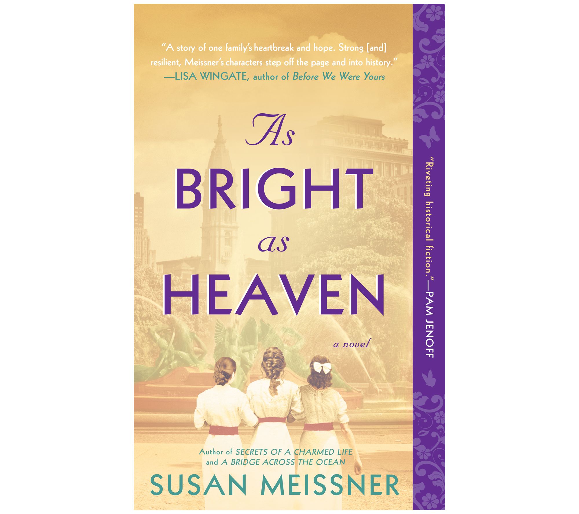 As Bright as Heaven by Susan Meissner