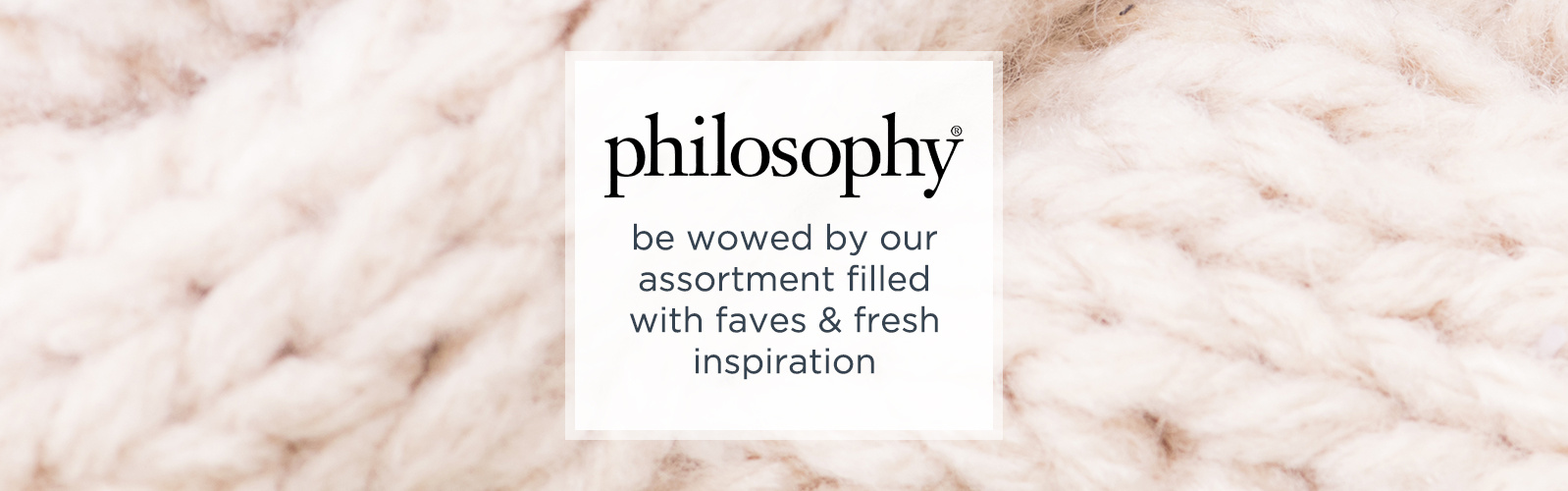 philosophy philosophy skin care