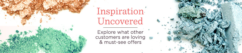Inspiration Uncovered.   Explore what other customers are loving & must-see offers.