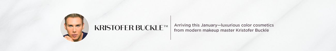 Kristofer Buckle,  Arriving this January—luxurious color cosmetics from modern makeup master Kristofer Buckle