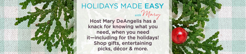 Holidays Made Easy with Mary