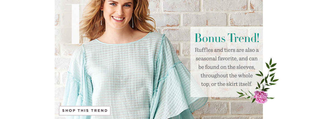 Bonus trend! Shop the Trend