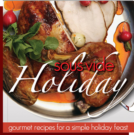 Sous Vide Holiday